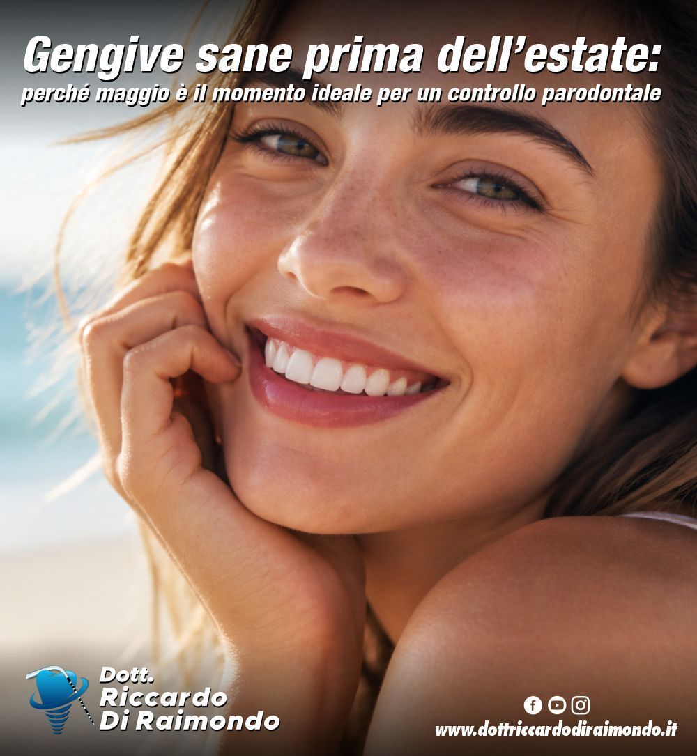 Gengive sane prima dell’estate: perché maggio è il momento ideale per un controllo parodontale